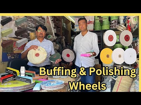 Buffing और Polishing का सामान || All Types Buffing and Polishing Materials || part - 2
