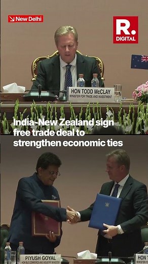 India, New Zealand Sign FTA to Expand Economic Cooperation