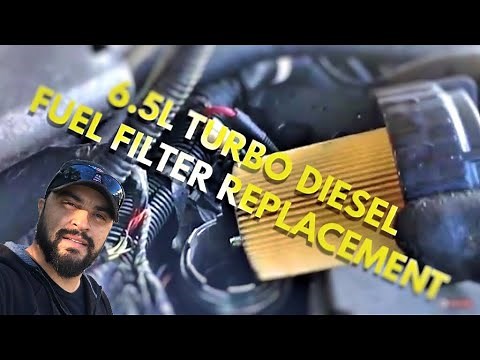 6.5 Turbo Diesel Fuel Filter Replacement EASY DIY