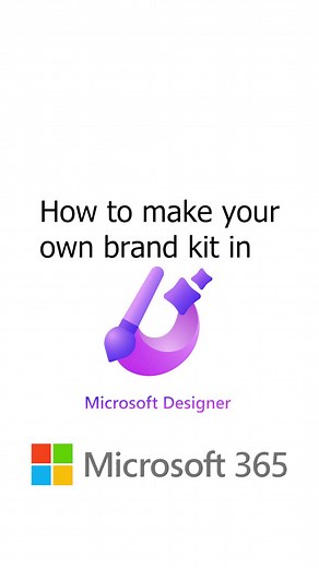 How to make your own brand kit in Microsoft Designer? #microsoft #microsofteducation #microsoftdesigner