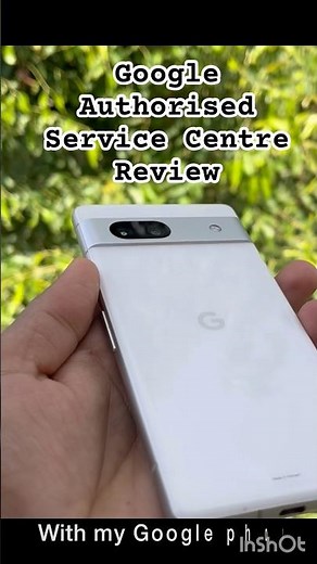 Visited Google Authorized Service Center! Honest Review