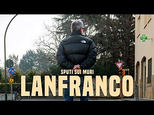 Sputi Sui Muri - Lanfranco [Videoclip]