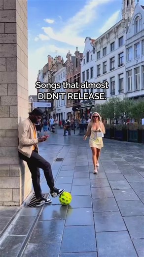 Songs That Almost Didn't Get Released