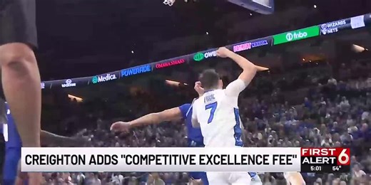 Creighton adds 'Competitive Excellence fee'