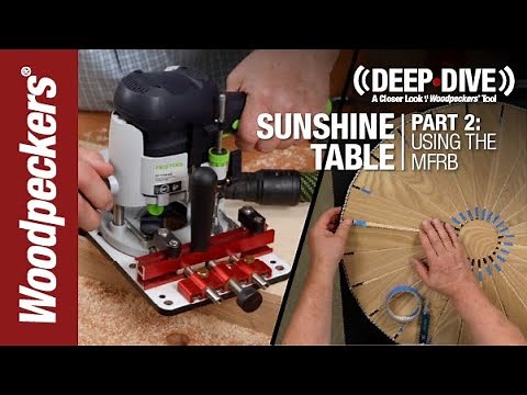 Deep Dive: Sunshine Table Part 2 - Using the Multi-Function Router Base | Woodpeckers Tools