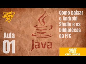 Curso de Programação FTC em JAVA (Android Studio) #1 - Introdução