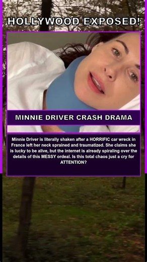 MINNIE DRIVER CRASH DRAMA #hollywood #shorts #celebritynews