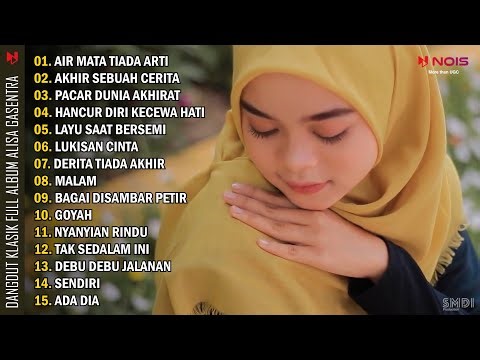 ALISA - AIR MATA TIADA ARTI | FULL ALBUM DANGDUT KLASIK GASENTRA