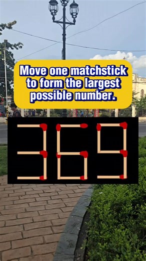 Move one matchstick to form the largest possible number. #brainteaser #puzzle #puzzlechallenge #puzzlegame #puzzletime | Learn English