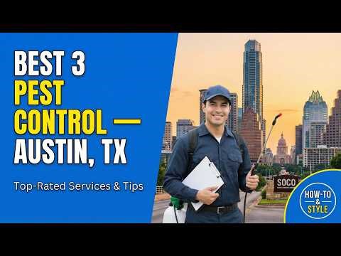 Best Pest Control Service in Austin TX 2026 | Top 3 Exterminators Ranked