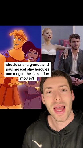Should Ariana Grande and Paul Mescal Star in Hercules?