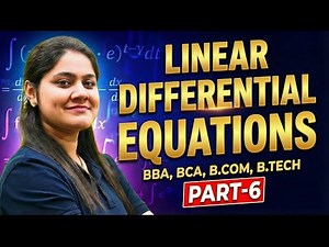 Introduction to Linear Differential Equations|Solutions|BBA|BCA|B.COM|B.TECH|Dream Maths