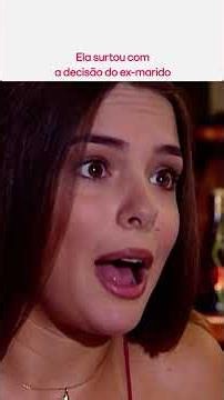 SHE FREAKED OUT AT HER EX-HUSBAND'S DECISION | LAÇOS DE FAMÍLIA | GLOBOPLAY NOVELAS | #SHORTS #SO...