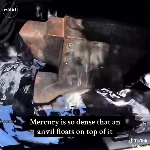 Discover Why An Anvil Floats on Mercury