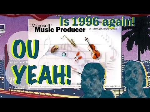 Is 1996 Again! Microsoft Music Producer