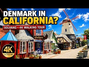 Solvang, California Walking Tour 🇩🇰 | A Danish Village in the USA (4K)