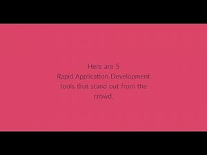 Top 5 Rapid Application Development Tools | KiSSFLOW