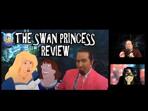 COMMENTARY - The Swan Princess Review