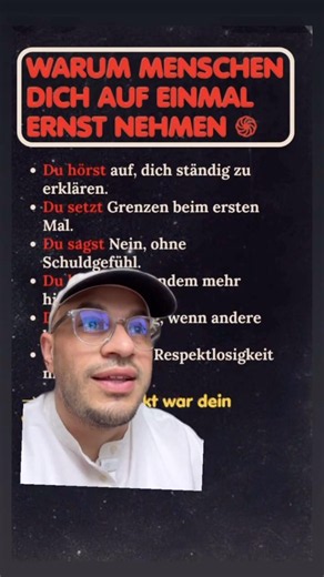 Warum Menschen dich ernster nehmen