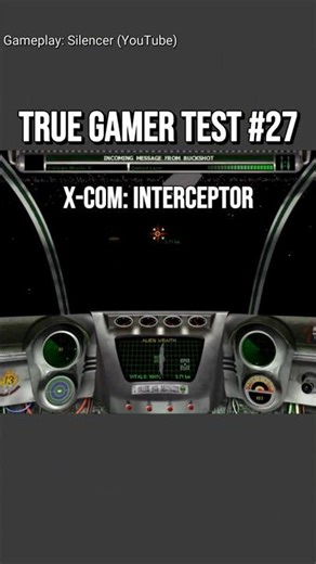 True Gamer Test #27 X-COM: Interceptor