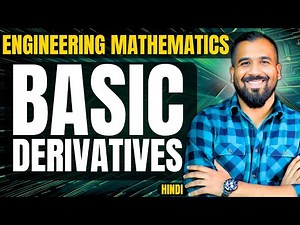 Basic Derivatives Explained with Examples in Hindi | Engineering Mathematics Series