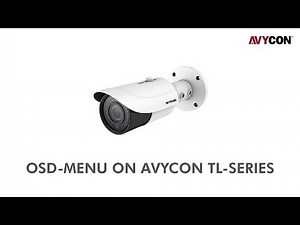 How to Access OSD-Menu with Avycon TL-Series Camera