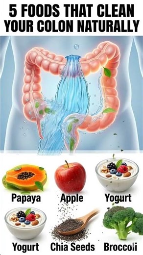 5 Foods That Clean Your Colon Naturally | Improve Digestion & Gut Health