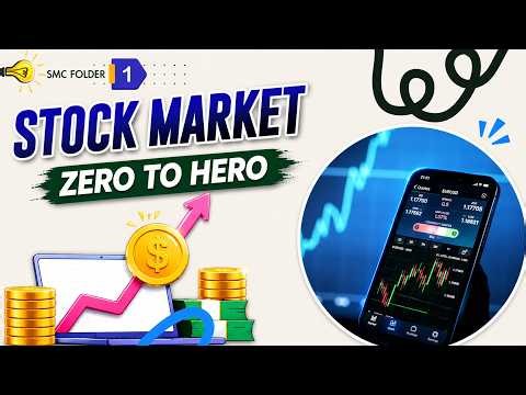 STOCK MARKET MASTERCLASS | ZERO TO HERO | How to start Trading | SMC & ICT | #SMC folder