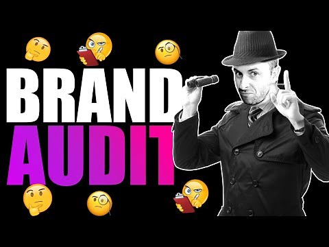 What Is A Brand Audit [+ How It Gets You Clients]