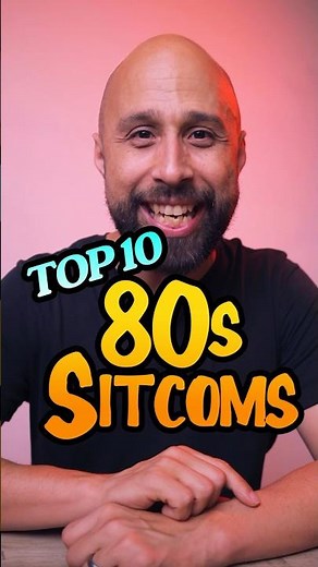 TOP 10 80s SITCOMS