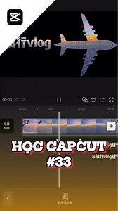 121K views · 4.9K reactions | Capcut Bài 33 - Intro Vlog Máy Bay #capcut #editcapcut #edit #capcuttemplate #laotonedit | Tạp Hóa Sub | Facebook