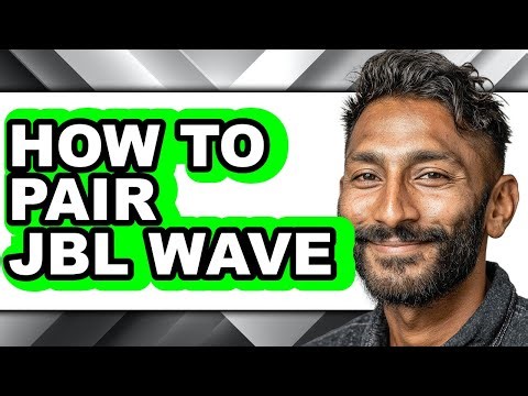 How to Pair Jbl Wave - Full Guide