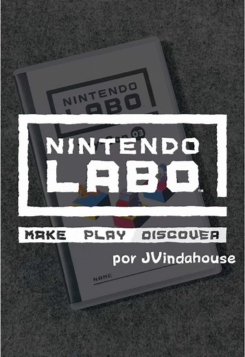 Nintendo Labo VR: Explorando Juegos Creativos