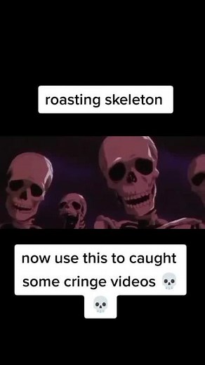 Roasting Skeleton Memes Compilation