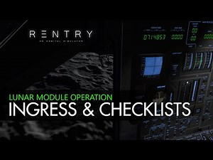 Lunar Module Operations 2 - Ingress and Checklists