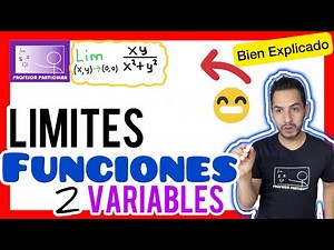 ✅​LÍMITES en Funciones de varias VARIABLES [ 100% 𝙀𝙛𝙚𝙘𝙩𝙞𝙫𝙤😎​🫵​💯​ |Cálculo Multivariable