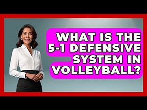 What Is The 5-1 Defensive System In Volleyball? - The Volleyball Hub