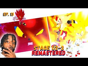 NAZO UNLEASHED REMASTERED [Reaction] || Nazo Unleashed (Stage 2-3) Ep13