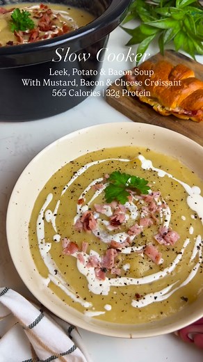 Recipe in caption ⬇️ Slow Cooker Leek, Bacon And Potato Soup with Savoury Croissant A cosy, creamy Slow Cooker Leek, Bacon and Potato Soup served with a Crispy Air Fryer Savoury Croissant for the perfect comforting bowl. High flavour, simple ingredients and ideal for batch cooking. Nutrition ⬇️ Per serving Soup only: Calories: 265, Protein: 11g, Carbs: 44g, Sugars: 7g, Fat: 5g Saturated Fat: 2g Soup & Croissant: Calories: 565, Protein: 32g, Carbs: 64g Sugars: 9g, Fat: 18.4g, Saturated Fat: 8g In