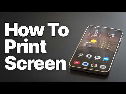 Android Print Screen: How to Print Screen (Take a Screenshot) on Any Android Phone