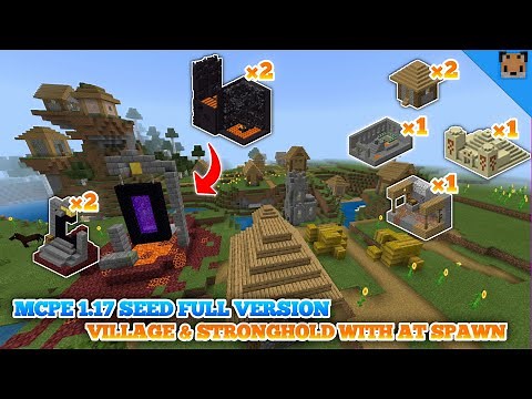 Minecraft PE 1.17 Seed Full Version - Seed village & stronghold with at spawn / portal & bastion !!