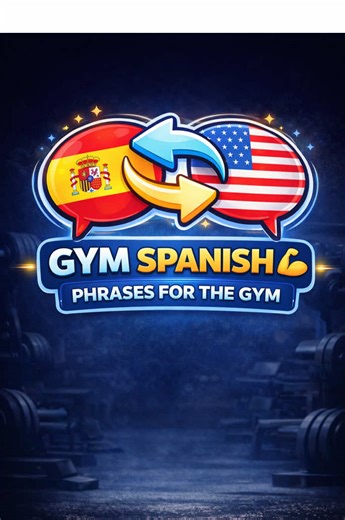 Tips for Effective Gym Workouts in Spanish
