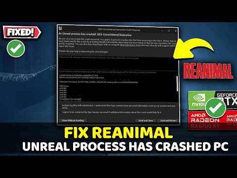 Fix REANIMAL UE-Everholm GPU Crash Dump Triggered | Unreal Process Has Crashed PC