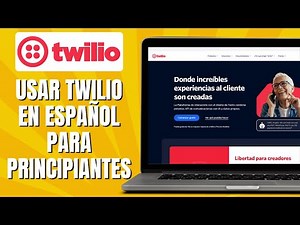 How to Use TWILIO in Spanish for Beginners