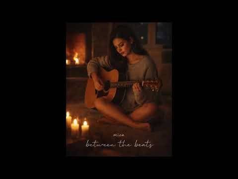 MICA - Between the Beats