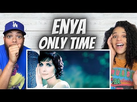 BLEW US AWAY!| FIRST TIME HEARING Enya - Only Time REACTION (RECENT UNBLOCK)