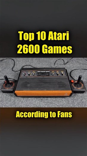 Top 10 Atari 2600 Games (according to fans)