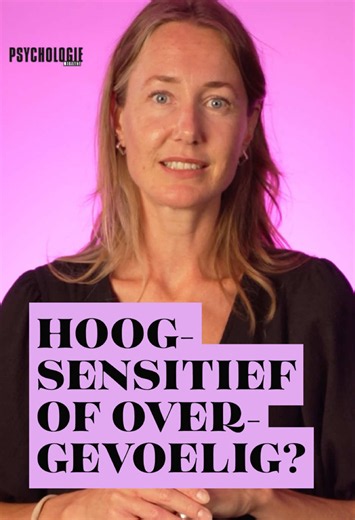 Hoogsensitiviteit: nieuwste inzichten van Corina Greven