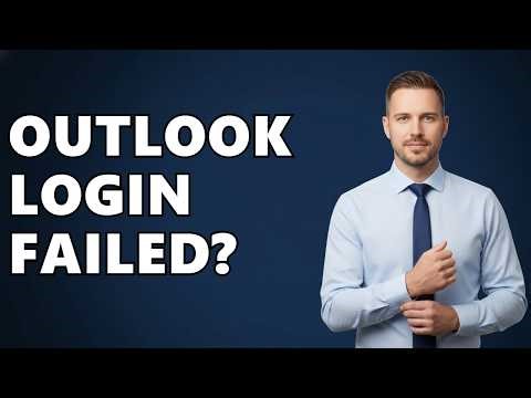 Why Is Outlook Not Letting Me Sign In?