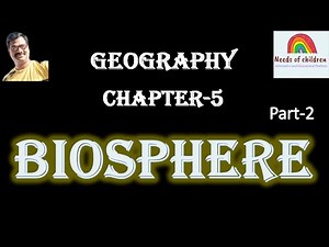 8th STDI SOCIAL SCIENCEI GEOGRAPHYI CHAPTER:5lBIOSPHERE| ENGLISH MEDIUM| PART-2|KARNATAKA STATE